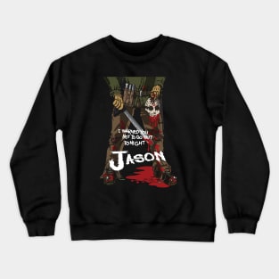 Jason Maniac Crewneck Sweatshirt